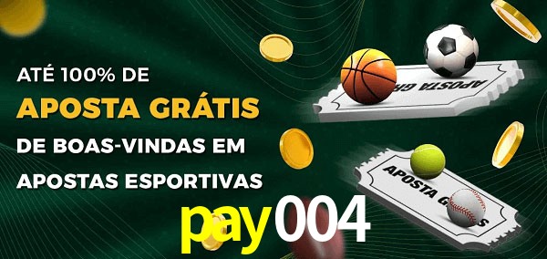 pay004 Ate 100% de Aposta Gratis